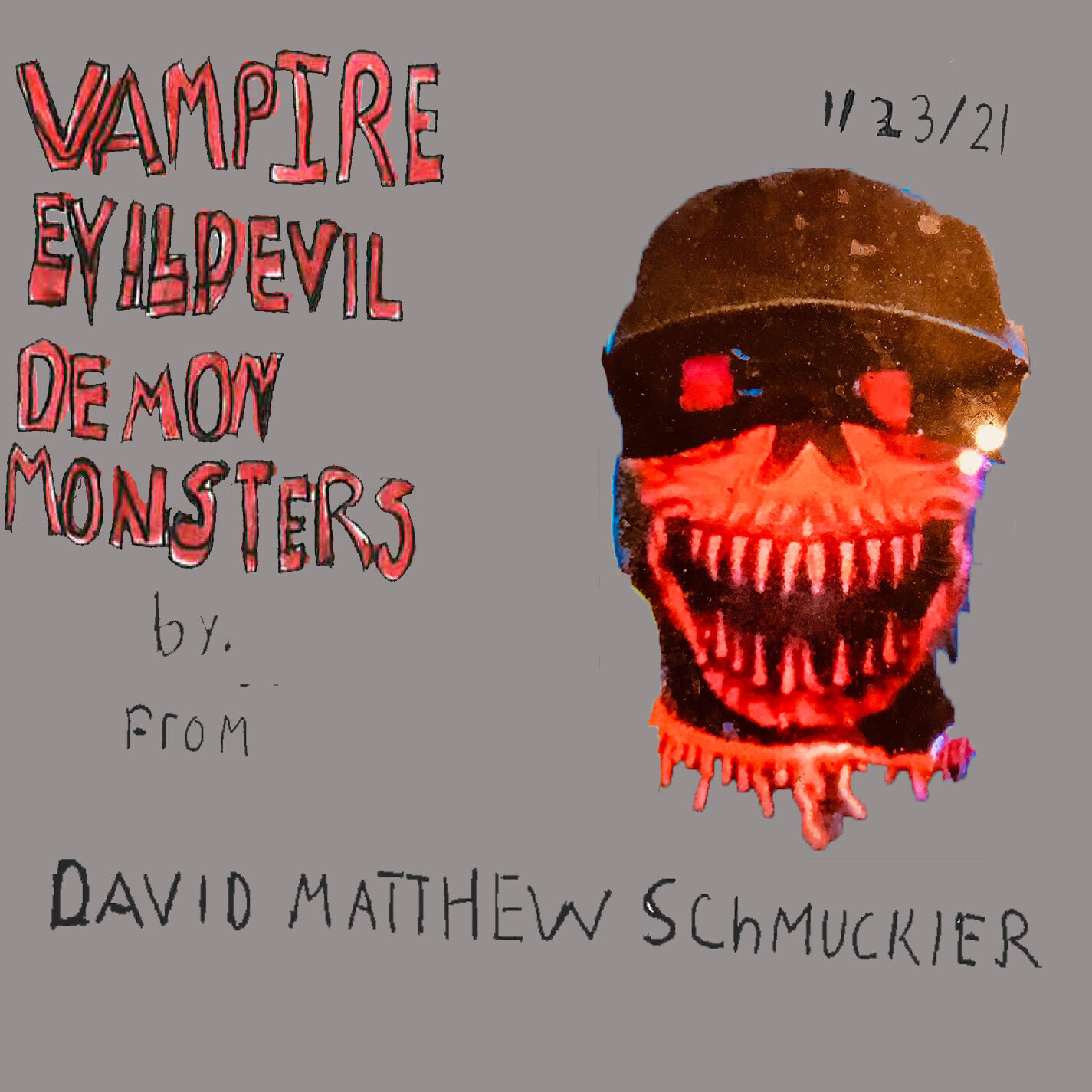 Vampire Evil Devil Demon Monsters by David Schmuckler