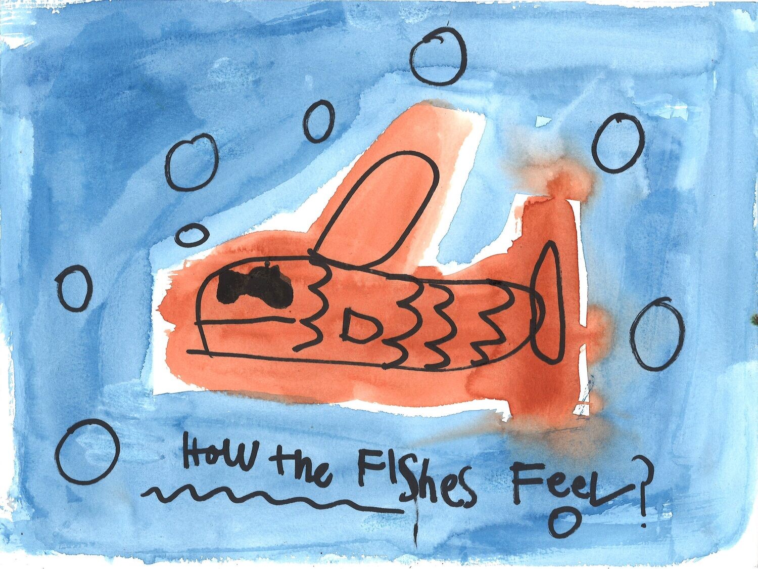 How the Fishes Feel? by Robbie Manthorpe
