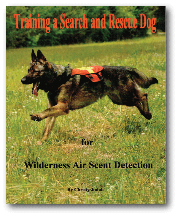 Training a Search & Rescue Dog for Wilderness Air Scent Detection