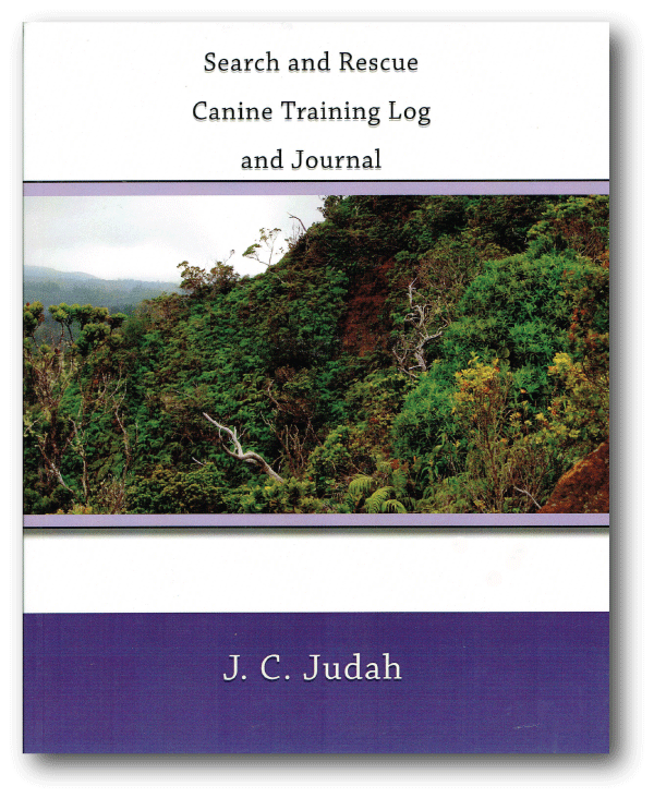 Search &amp; Rescue Canine Training Log and Journal