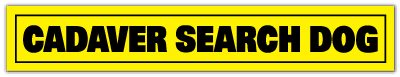 Reflective Patch: CADAVER SEARCH DOG Name Strip