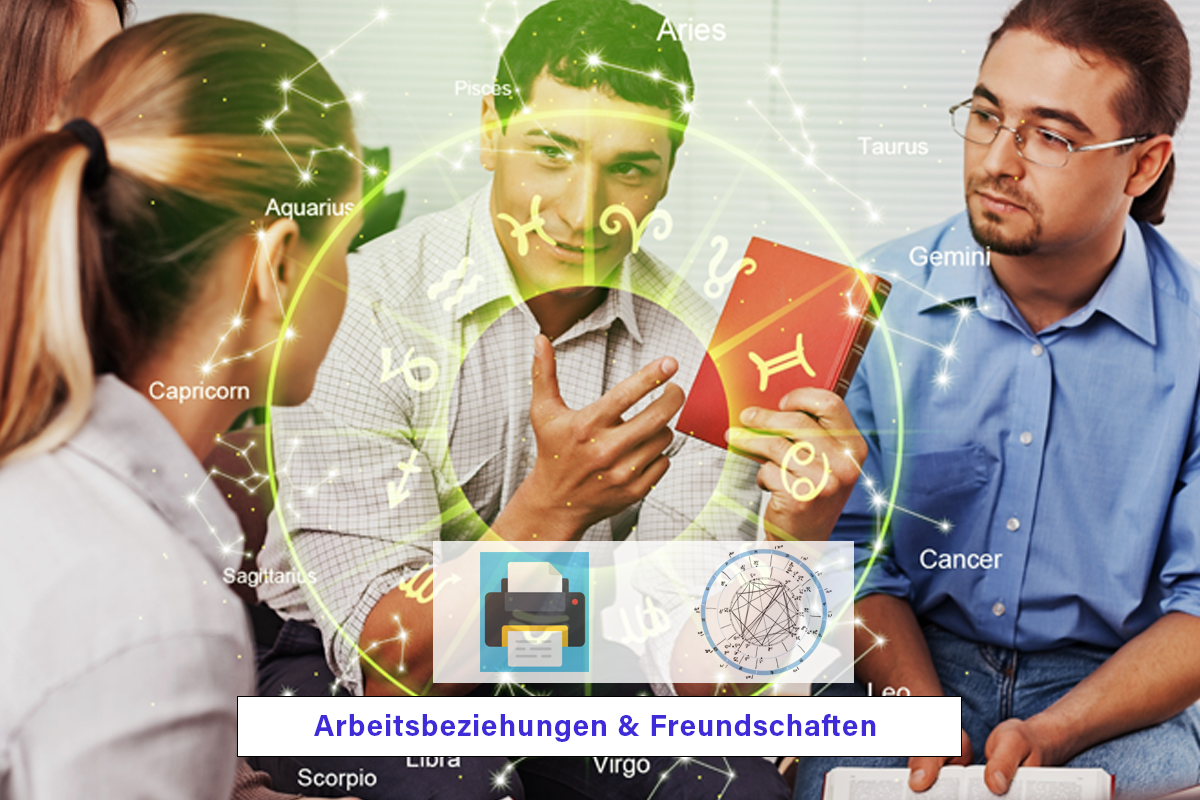 Arbeitsbeziehungen / Freundschaften mit Horoskop Zeichnung als Druckversion