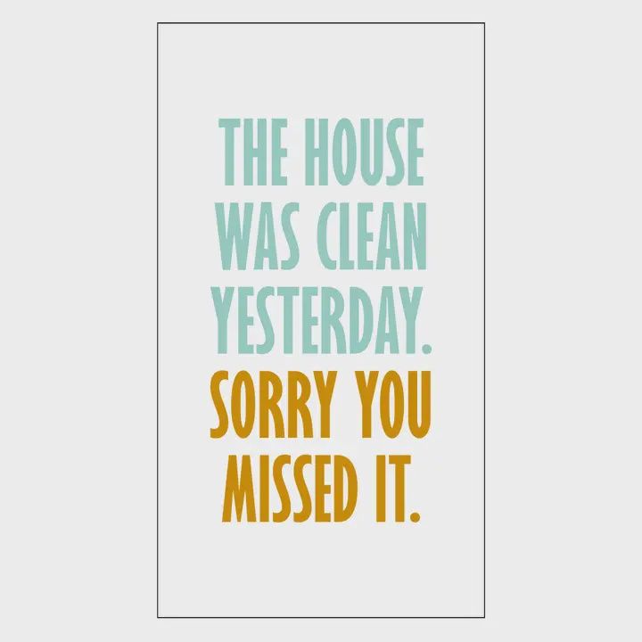 House was Clean