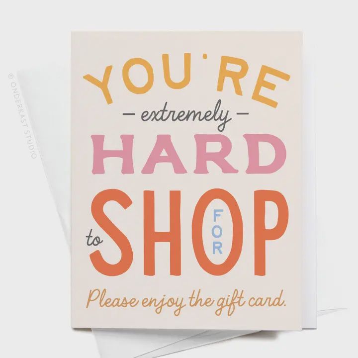 Hard to Shop For Card