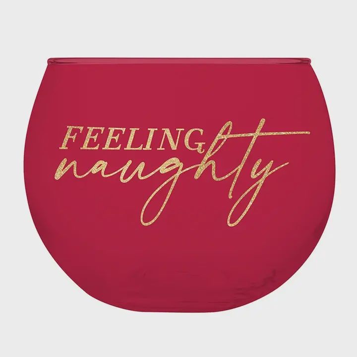 Feeling naughty/nice Roly Poly Glass