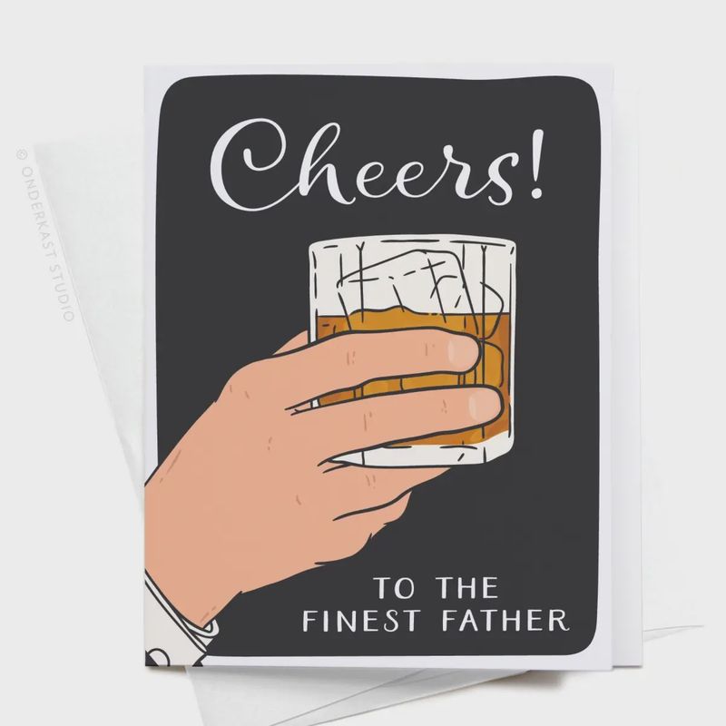 Cheers to the Finest Father