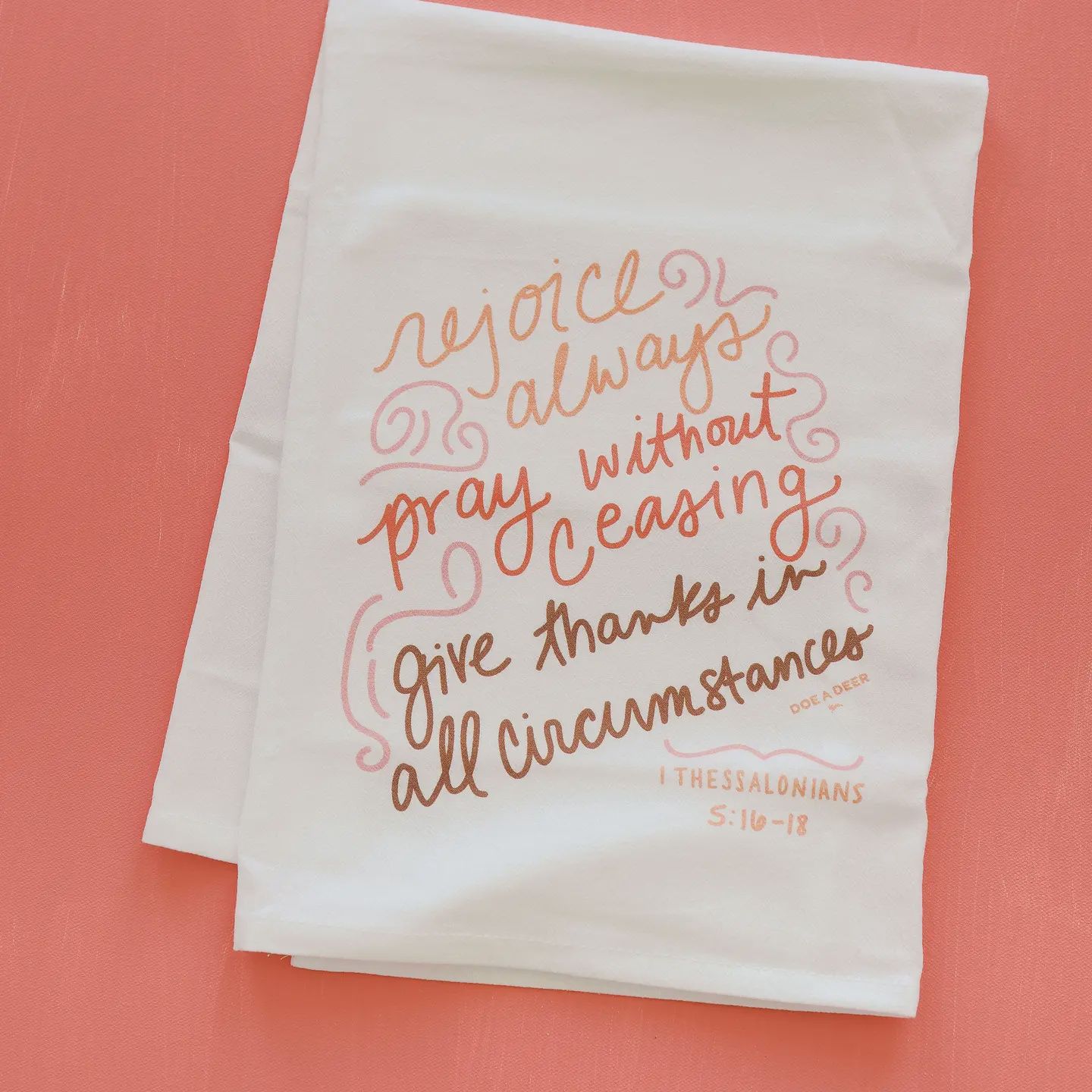 Rejoice Always Towel
