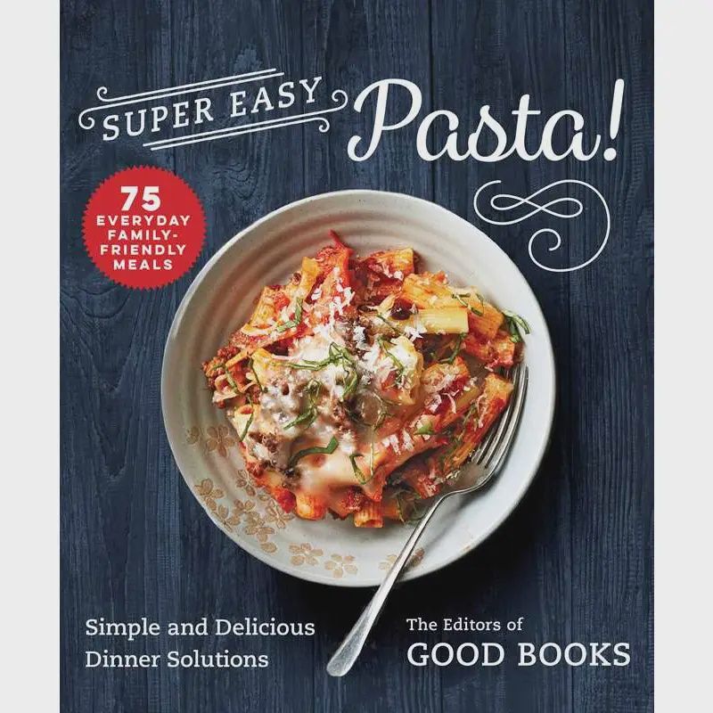 Super Easy Pasta Book