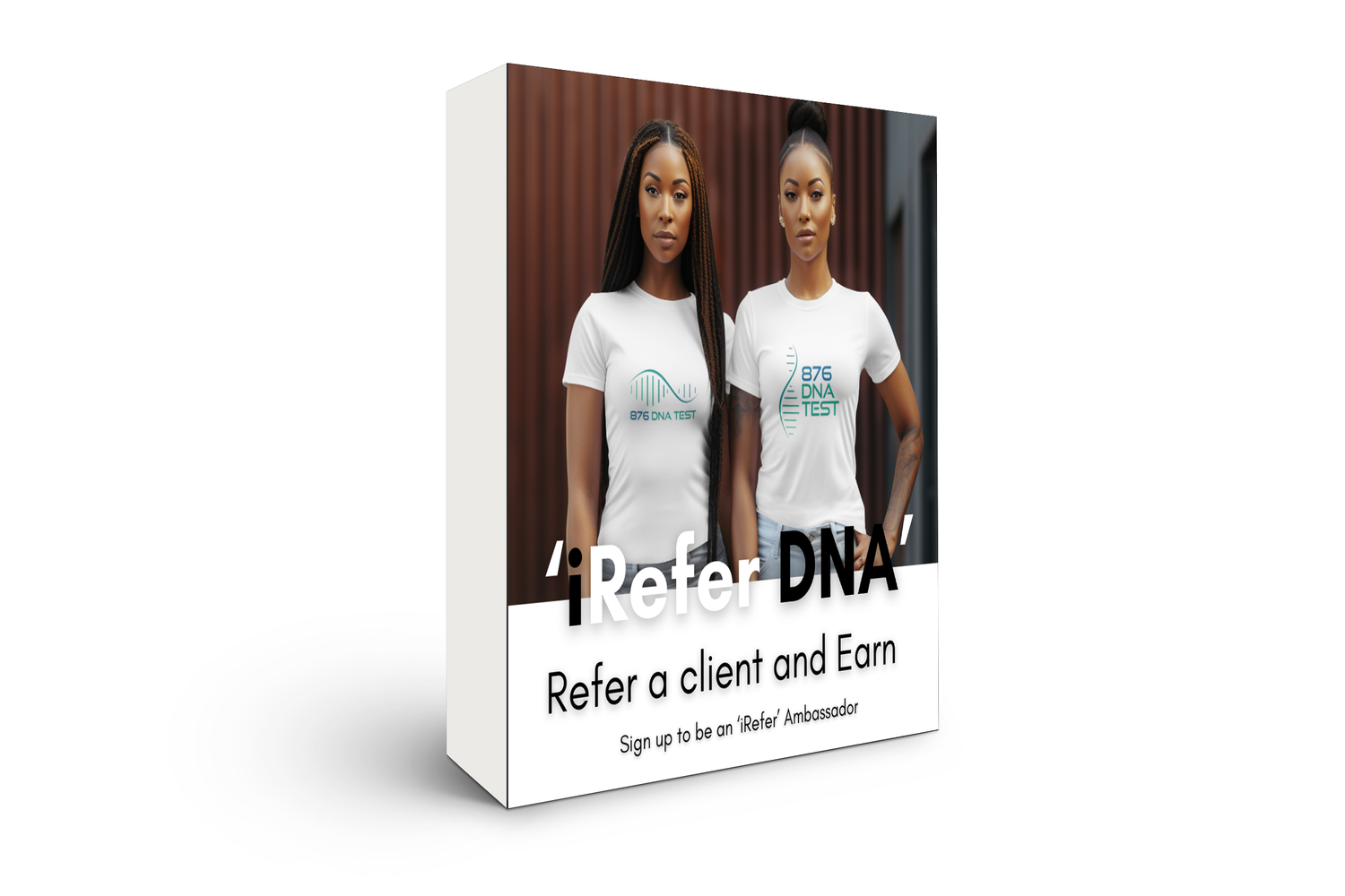 &quot;iRefer&quot; DNA Testing Program:
