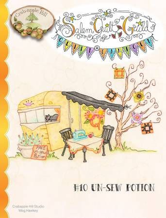 Salems Quilt Guild Quilt Campout 10 Un-Sew Potion
