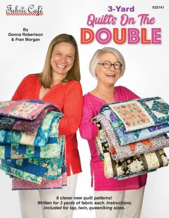 Fabric Cafe - Quilts on the Double 3-Yard Quilts