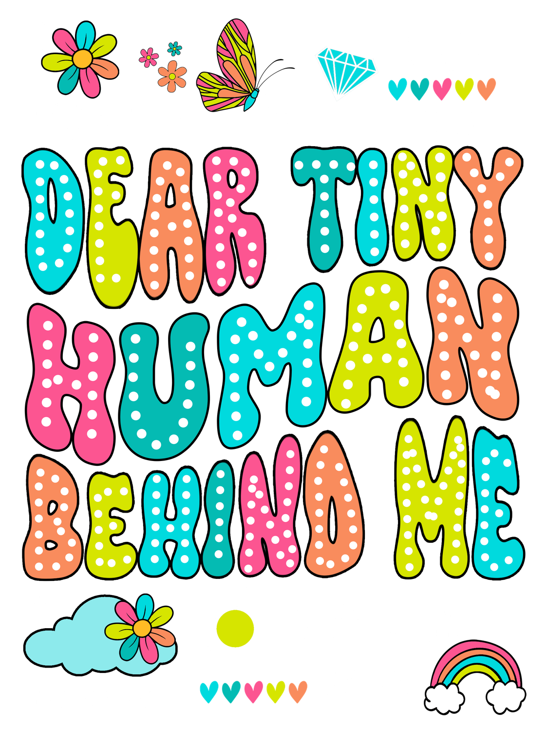 DEAR TINY HUMAN WITH POCKET