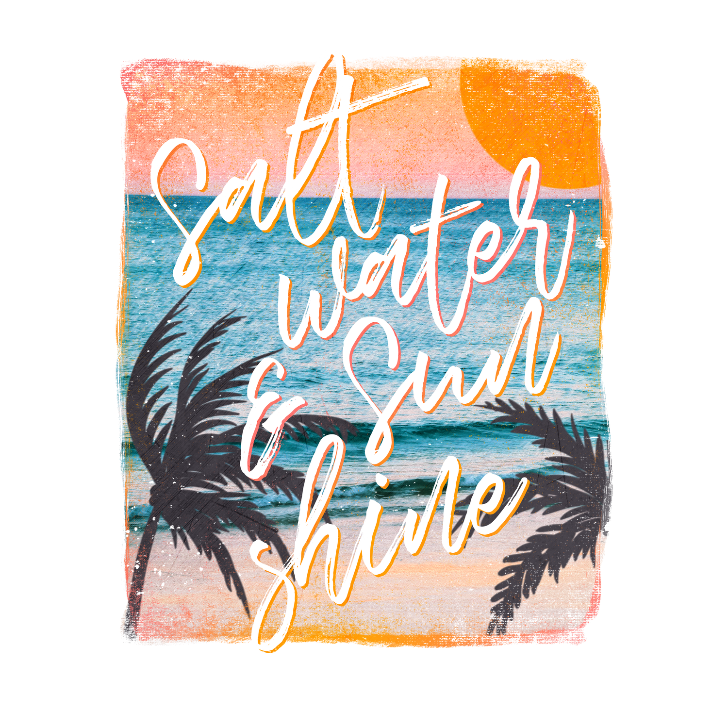 SALTWATER AND SUNSHINE