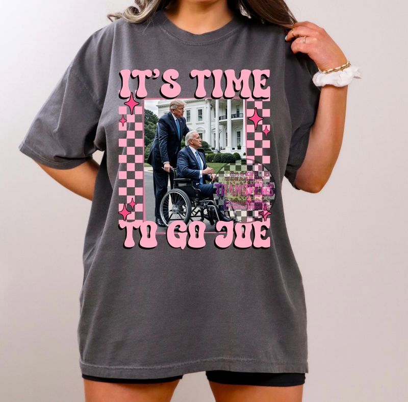 It&#39;s Time To Go Joe