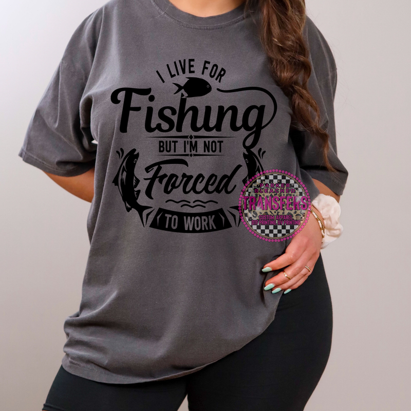 I LIVE FOR FISHING