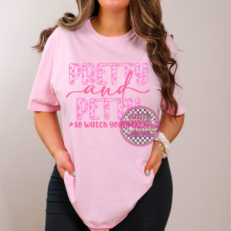 PRETTY AND PETTY