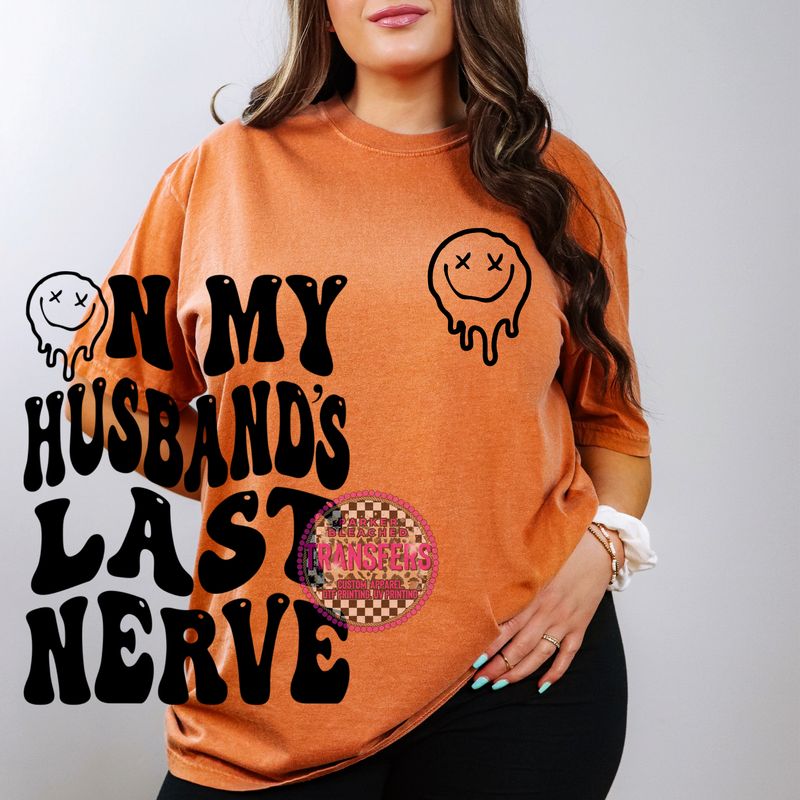 ON MY HUSBANDS LAST NERVE W POCKET