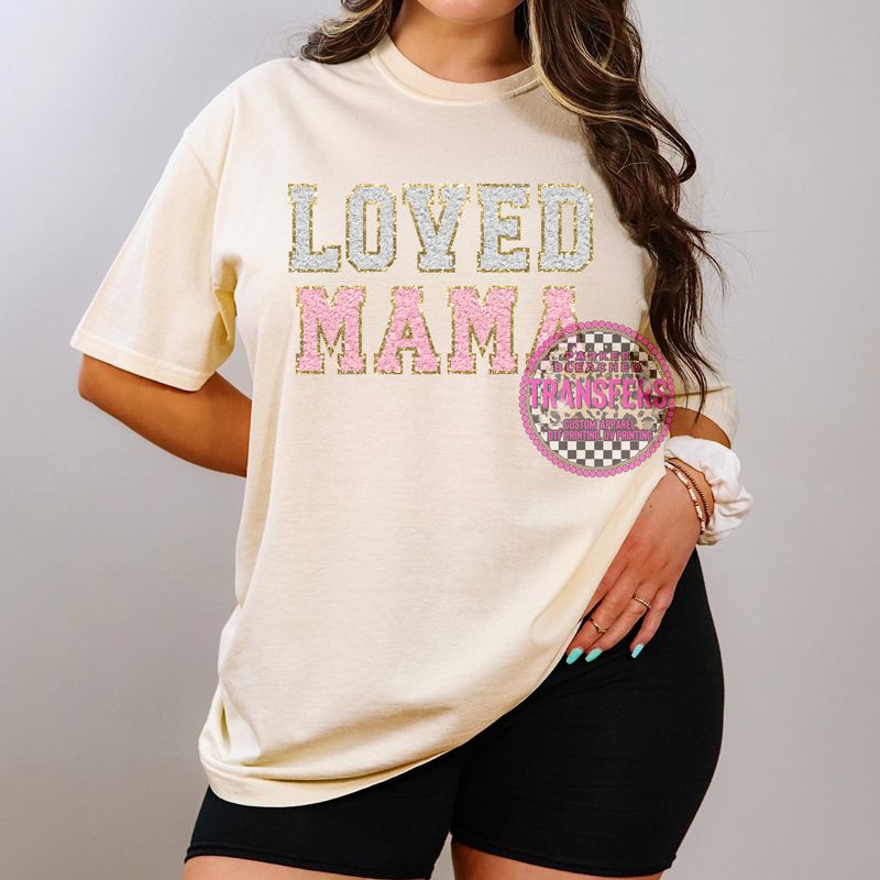 LOVED MAMA