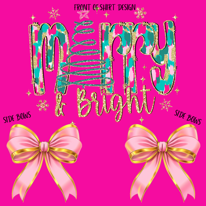 MERRY AND BRIGHT WITH 2 SIDE BOWS