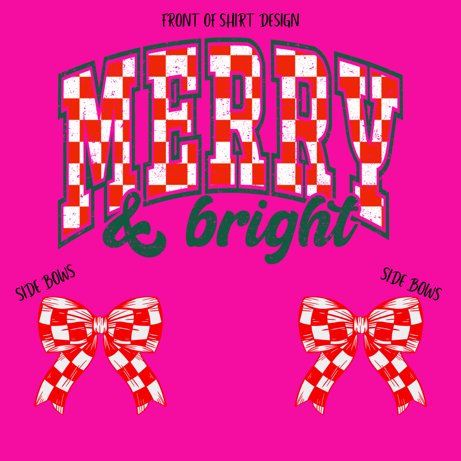 MERRY &amp; BRIGHT WITH 2 BOWS