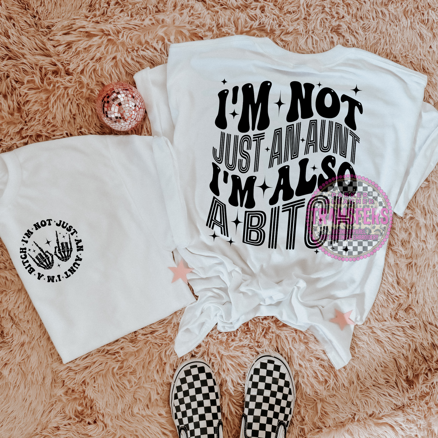 IM NOT JUST A AUNT