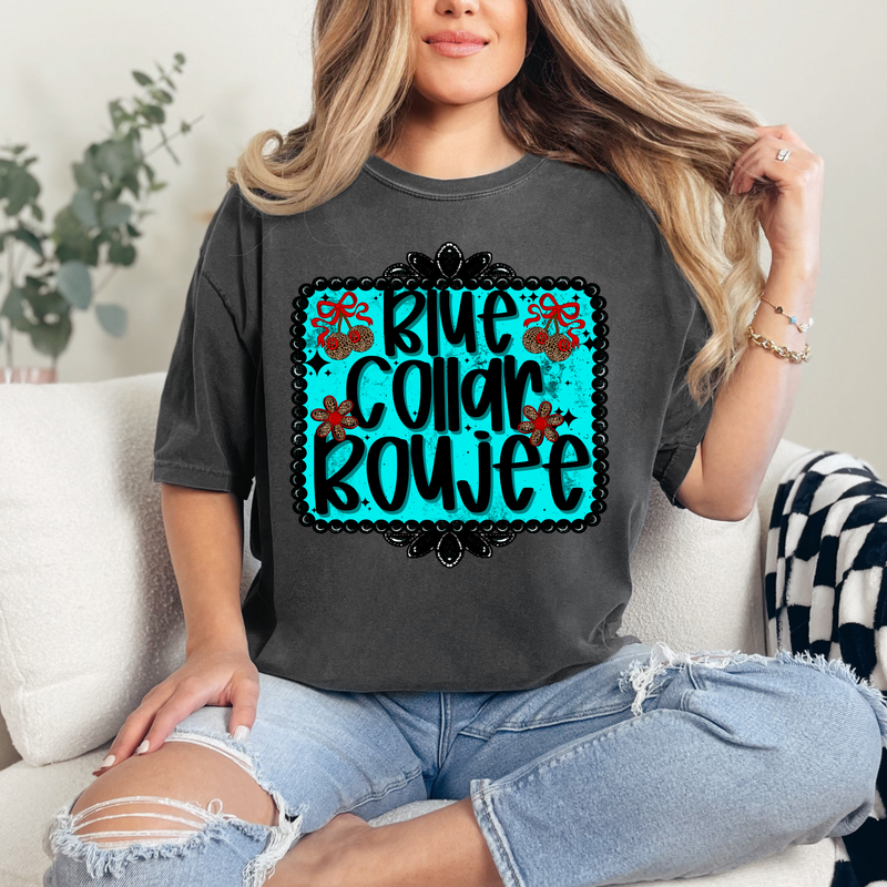 BLUE COLLAR BOUJEE COMFORT COLOR
