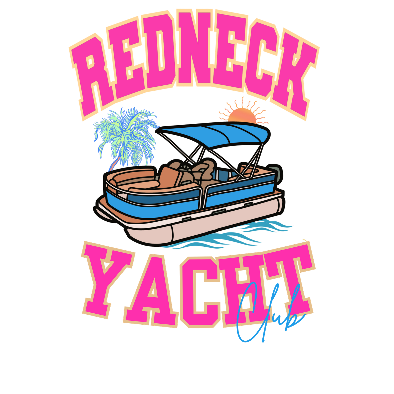 REDNECK YACHT