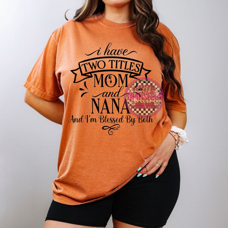 MOM &amp; NANA
