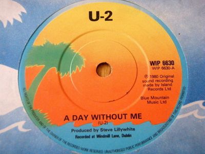 U-2* - A Day Without Me (7&quot;, Single, Sol) (Near Mint (NM or M-))