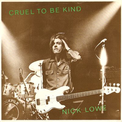 Nick Lowe - Cruel To Be Kind (7&quot;, Single) (Very Good Plus (VG+))