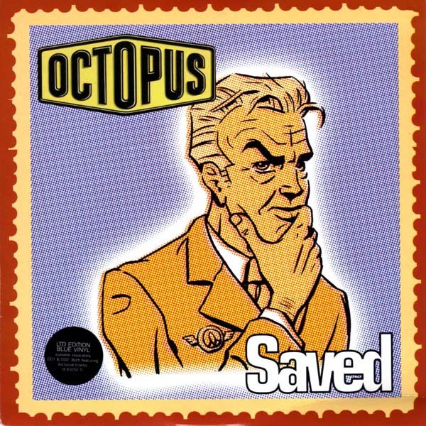 Octopus  - Saved (7&quot;, Single, Ltd, Blu) (Near Mint (NM or M-))