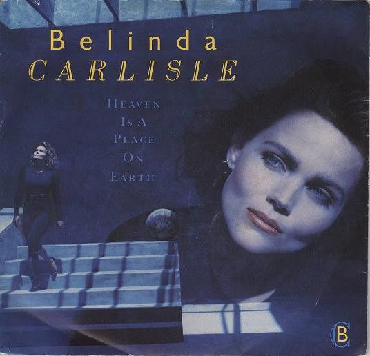 Belinda Carlisle - Heaven Is A Place On Earth (7&quot;, Single, Pap) (Near Mint (NM or M-))