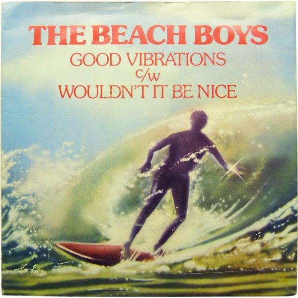 The Beach Boys - Good Vibrations / Wouldn&#39;t It Be Nice (7&quot;, Single) (Very Good Plus (VG+))