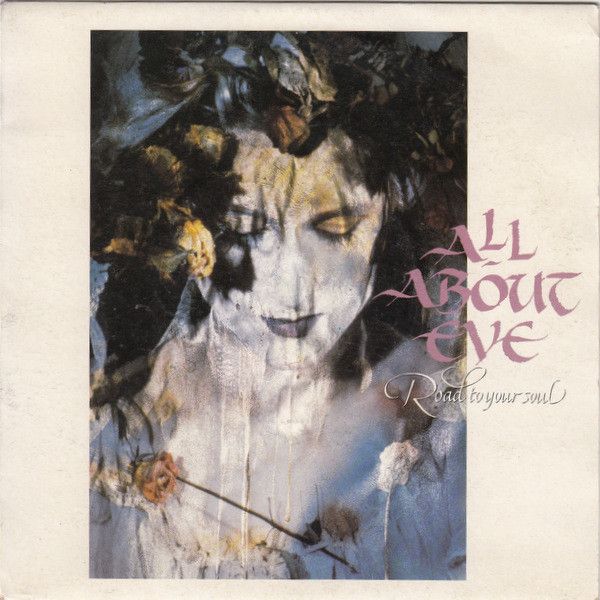 All About Eve - Road To Your Soul (7&quot;, Single) (Near Mint (NM or M-))