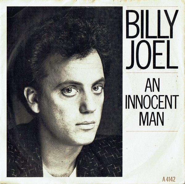 Billy Joel - An Innocent Man (7&quot;, Single, Inj) (Very Good (VG))