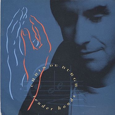 Chris de Burgh - Tender Hands (7&quot;, Single) (Good Plus (G+))