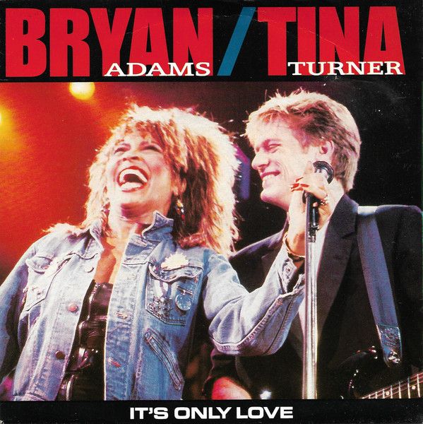 Bryan Adams / Tina Turner - It&#39;s Only Love (7&quot;, Single) (Very Good Plus (VG+))