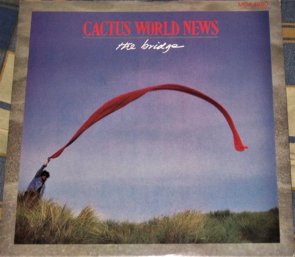 Cactus World News - The Bridge (7&quot;, Single) (Very Good Plus (VG+))