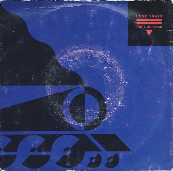 Holly Johnson - Love Train (7&quot;, Single, MCA) (Very Good Plus (VG+))