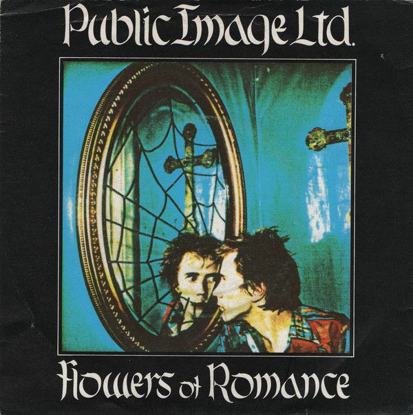 Public Image Limited - Flowers Of Romance (7&quot;, Single) (Very Good Plus (VG+))