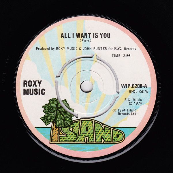 Roxy Music - All I Want Is You (7&quot;, Single) (Fair (F))