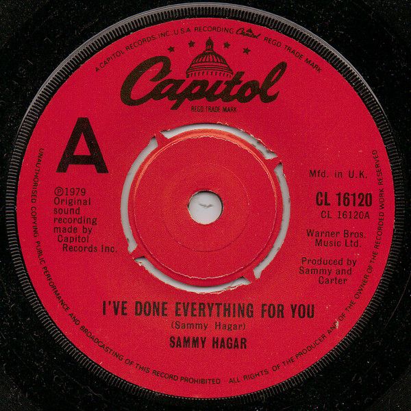 Sammy Hagar - I&#39;ve Done Everything For You (7&quot;, Single, Com) (Very Good Plus (VG+))