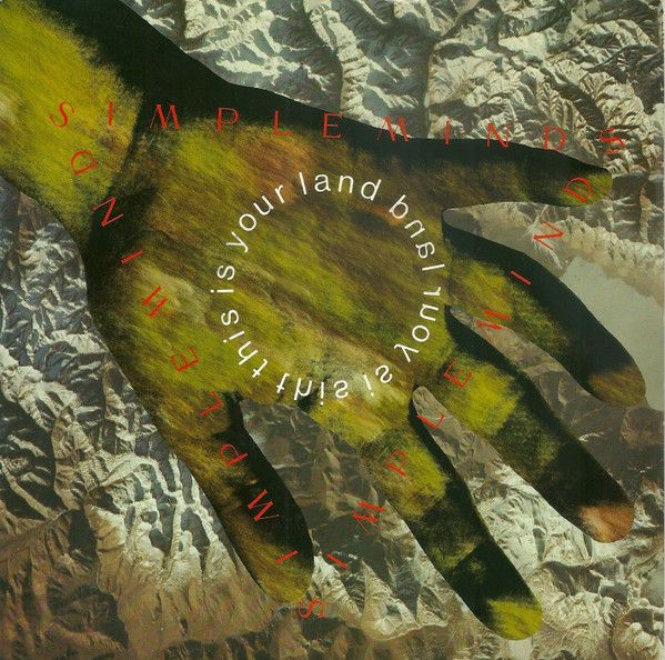 Simple Minds - This Is Your Land (7&quot;, Single) (Good Plus (G+))