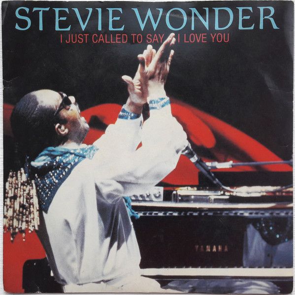 Stevie Wonder - I Just Called To Say I Love You (7&quot;, Single, Blu) (Very Good (VG))