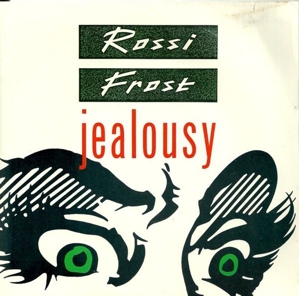 Francis Rossi, Bernie Frost - Jealousy (7&quot;) (Very Good (VG))