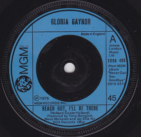 Gloria Gaynor - Reach Out, I&#39;ll Be There (7&quot;, Single) (Near Mint (NM or M-))