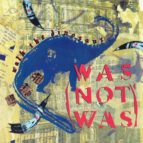 Was (Not Was) - Walk The Dinosaur (7&quot;, Single, Inj) (Very Good Plus (VG+))