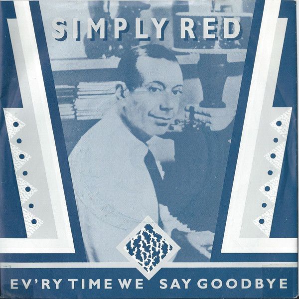 Simply Red - Ev&#39;ry Time We Say Goodbye (7&quot;, Single, Sil) (Near Mint (NM or M-))