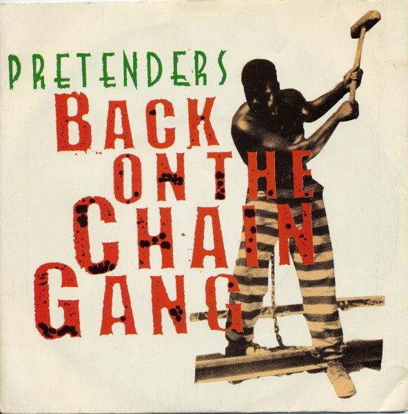 The Pretenders - Back On The Chain Gang (7&quot;, Single) (Very Good (VG))