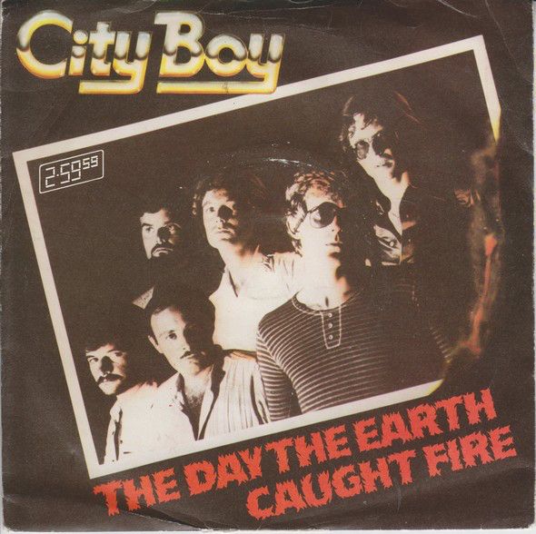 City Boy - The Day The Earth Caught Fire (7&quot;, Single) (Very Good (VG))